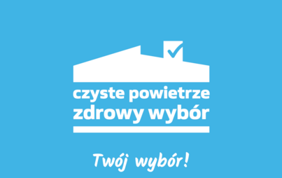 Zdjęcie do Program &bdquo;Czyste Powietrze&quot; - aktualizacja 31-08-2023.