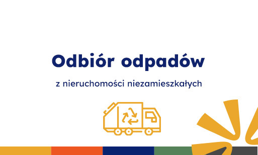 Odbiór odpadów z nieruchomości niezamieszkałych 
