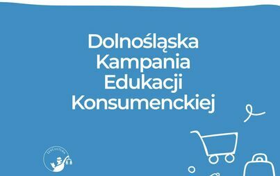 Zdjęcie do &quot;Dolnośląska Kampania Edukacji Konsumenckiej&quot;.
