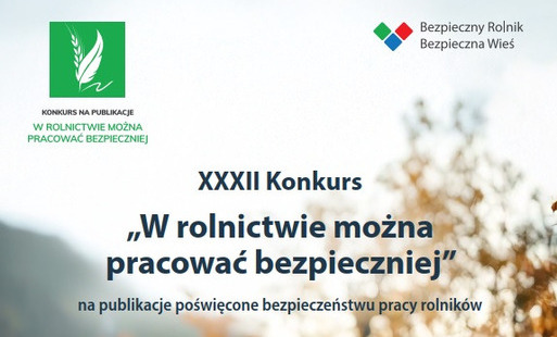 Zdjęcie do XXXII Konkurs &bdquo;W&nbsp;rolnictwie można  pracować bezpieczniej&rdquo;